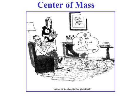 Center of Mass. Up to now, we’ve been mainly concerned with the motion of single (point) particles. To treat extended objects, we’ve implicitly approximated.