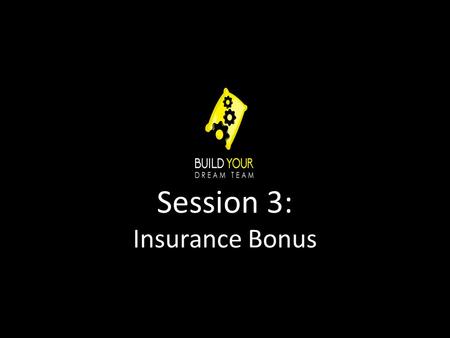 Session 3: Insurance Bonus. What we will cover An explanation of the Healthcare Reform Bill. How you will know if you will have to provide insurance to.