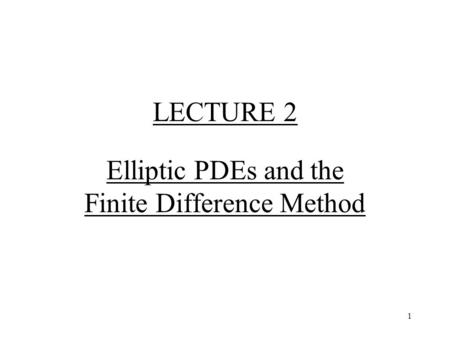 Elliptic PDEs and the Finite Difference Method