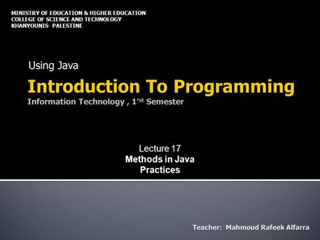 Introduction To Programming Information Technology , 1’st Semester