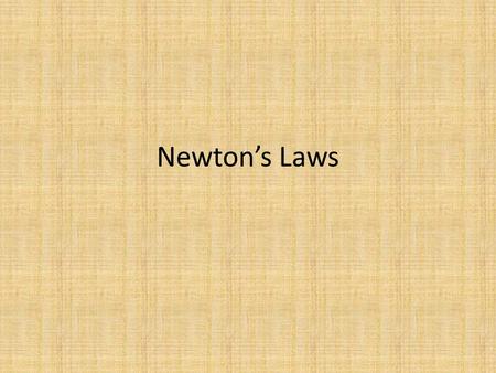 Newton’s Laws. Basic Laws of Biomechanics Sir Isaac Newton developed three laws to explain the relationship between forces acting on a body and the motion.