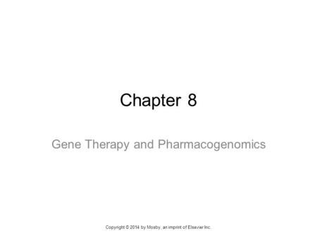 Gene Therapy and Pharmacogenomics
