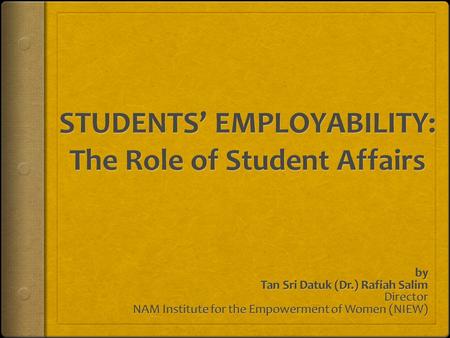 TRADITIONAL ROLES OF STUDENTS AFFAIRS  Basic personal needs of students:  health  transport  accommodation.