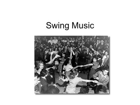 Swing Music. Swing Music was developed in the 1920’s by Benny Goodman. Swing music was far more organised than jazz that had come before. Swing music,