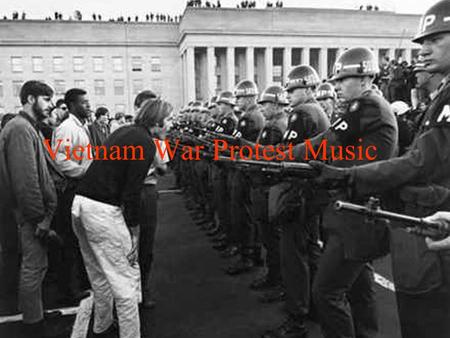 Vietnam War Protest Music. “Fortunate Son” - CCR Some folks are born made to wave the flag, Ooh, they're red, white and blue. And when the band plays.