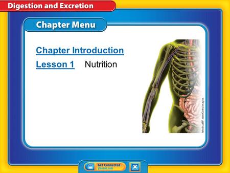 Chapter Menu Chapter Introduction Lesson 1Lesson 1Nutrition MedicalRF.com/Getty Images.