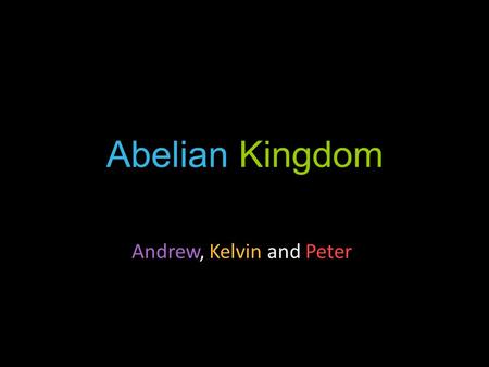 Abelian Kingdom Andrew, Kelvin and Peter. What is it? A web (browser) game MORPG on Google map Login with Facebook Interact with your friends And the.