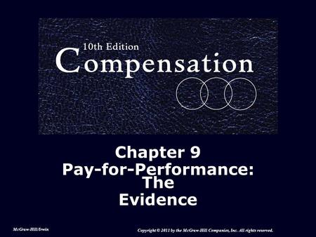 Chapter 9 Pay-for-Performance: The Evidence
