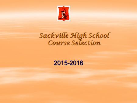 Sackville High School Course Selection 2015-2016.