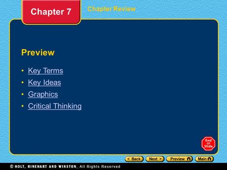 Chapter 7 Preview Key Terms Key Ideas Graphics Critical Thinking.