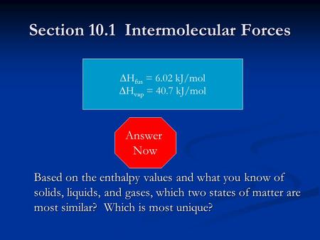 Section 10.1 Intermolecular Forces