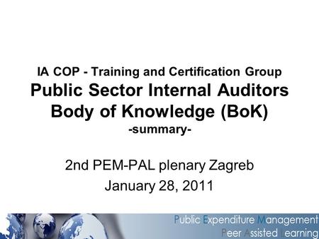 2nd PEM-PAL plenary Zagreb January 28, 2011