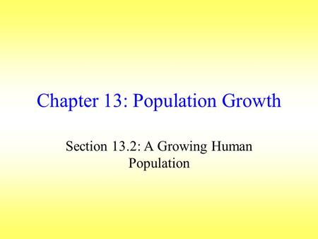 Chapter 13: Population Growth