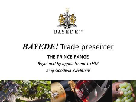 BAYEDE! Trade presenter