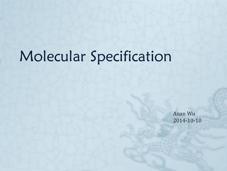 Molecular Specification Anan Wu 2014-10-10. Typical Gaussian Input Molecular specification This input section mainly specifies the nuclear positions.