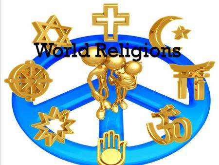 Belief in one god Belief in multiple gods  Often referred to as desert religions  Islam, Christianity and Judaism  Stemmed from Abraham.