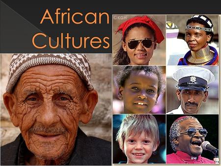 African Cultures.