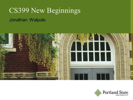 CS399 New Beginnings Jonathan Walpole. Virtual Memory (1)