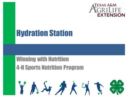 Hydration Station Winning with Nutrition 4-H Sports Nutrition Program.