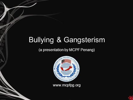 Bullying & Gangsterism