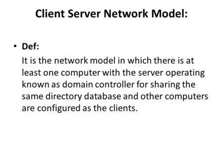 Client Server Network Model:
