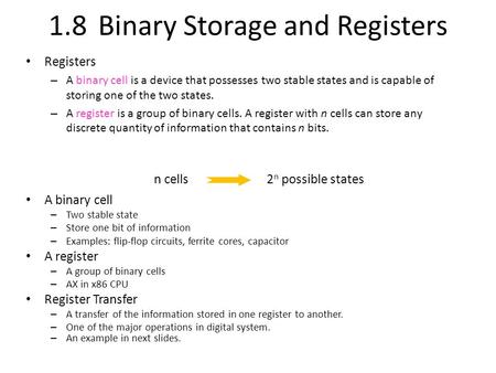 1.8 Binary Storage and Registers
