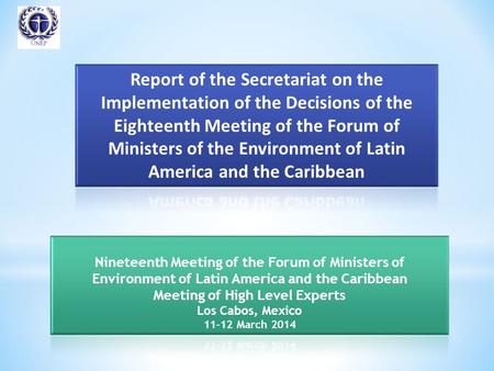 Interessional Meeting Experiences of the Forum of Ministers are the basis for the strengthening of the governance and institutionalism of the Forum Promotion.