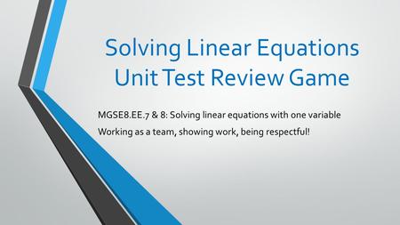 Solving Linear Equations Unit Test Review Game