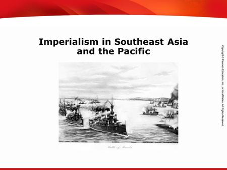 TEKS 8C: Calculate percent composition and empirical and molecular formulas. Imperialism in Southeast Asia and the Pacific.