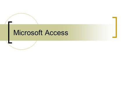 Microsoft Access. Microsoft access is a database programs that allows you to store retrieve, analyze and print information. Companies use databases for.