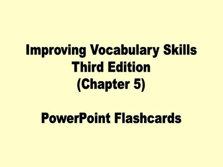 Improving Vocabulary Skills Third Edition (Chapter 5)