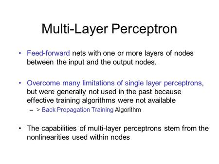 Multi-Layer Perceptron