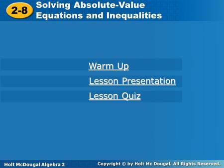 2-8 Solving Absolute-Value Equations and Inequalities Warm Up