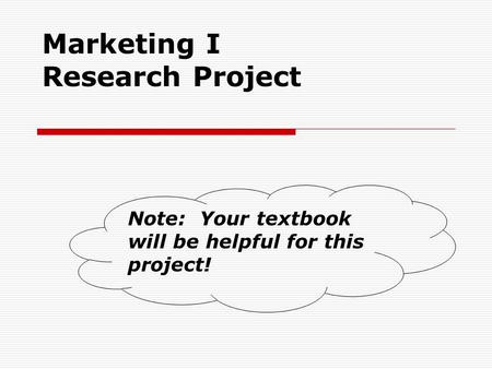 Marketing I Research Project