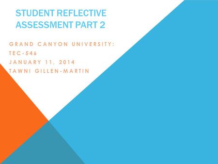 Student Reflective Assessment Part 2