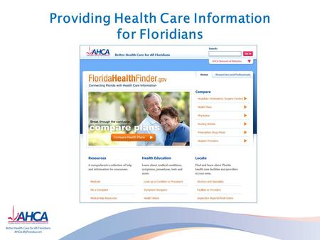 Providing Health Care Information for Floridians.