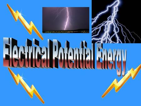 Gravitational Potential Energy GPE – The amount of energy a mass possesses due to its position in a gravitational field. The amount of work an object.