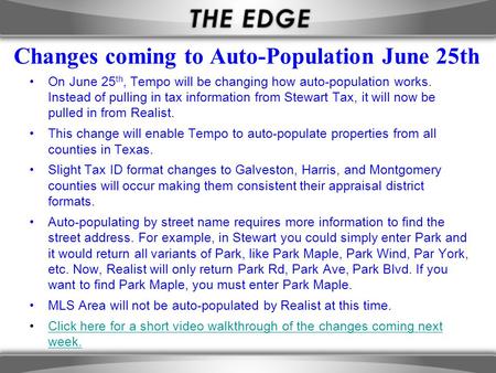 Changes coming to Auto-Population June 25th On June 25 th, Tempo will be changing how auto-population works. Instead of pulling in tax information from.