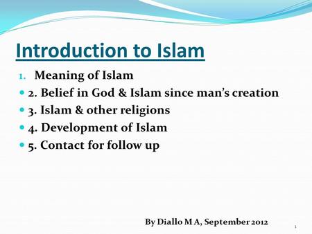 Introduction to Islam Meaning of Islam