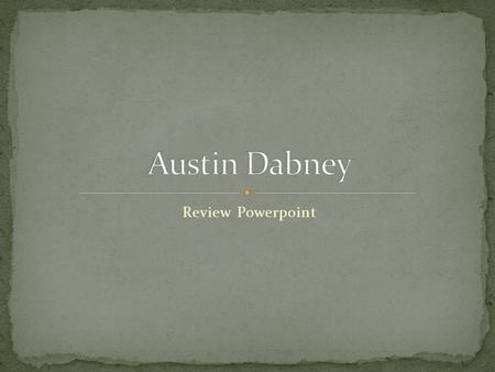 Review Powerpoint. Who was Austin Dabney? Answer: A Georgian slave who served during the American Revolution.