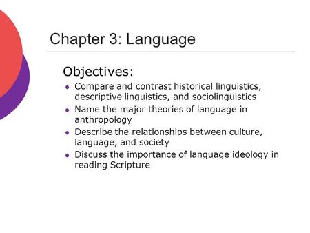 Chapter 3: Language Objectives: