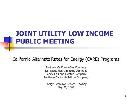 JOINT UTILITY LOW INCOME PUBLIC MEETING
