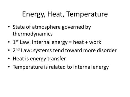 Energy, Heat, Temperature