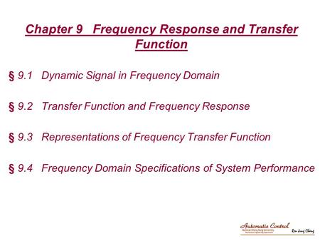 Chapter 9 Frequency Response and Transfer Function