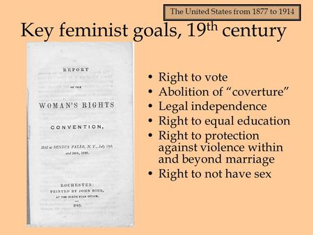 Key feminist goals, 19th century