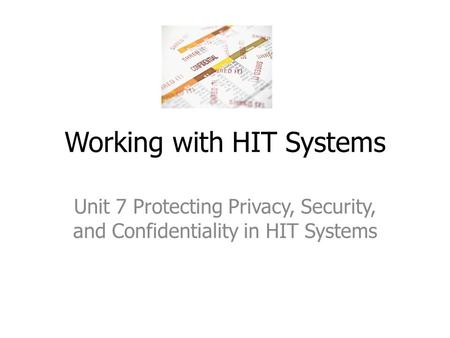 Working with HIT Systems