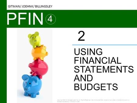 PFIN 2 4 USING FINANCIAL STATEMENTS AND BUDGETS