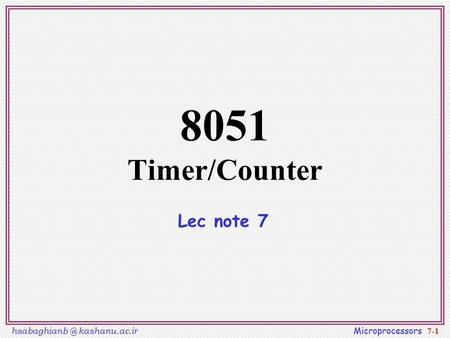 8051 Timer/Counter Lec note 7.