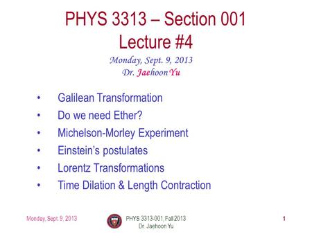 PHYS 3313 – Section 001 Lecture #4