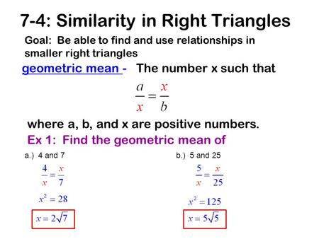 7-4: Similarity in Right Triangles